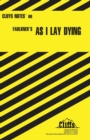 Image for CliffsNotes on Faulkner&#39;s As I Lay Dying