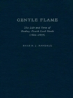 Image for Gentle Flame : The Life and Verse of Dudley, Fourth Lord North