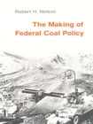 Image for The Making of Federal Coal Policy