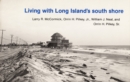 Image for Living with Long Island&#39;s South Shore