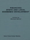 Image for Financing State and Local Economic Development