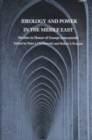 Image for Ideology and Power in the Middle East : Studies in Honor of George Lenczowski