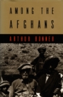 Image for Among the Afghans