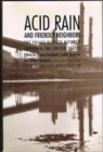 Image for Acid Rain and Friendly Neighbors : The Policy Dispute Between Canada and the United States