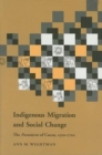 Image for Indigenous Migration and Social Change : The Foresteros of Cuzco, 1570-1720