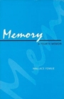 Image for Memory : A Fourth Memoir
