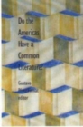 Image for Do the Americas Have a Common Literature?