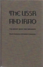 Image for The USSR and Iraq : The Soviet Quest for Influence