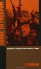 Image for Surge to Freedom : The End of Communist Rule in Eastern Europe
