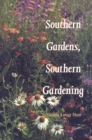 Image for Southern Gardens, Southern Gardening