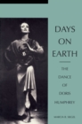 Image for Days on Earth : The Dance of Doris Humphrey