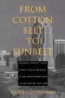 Image for From Cotton Belt to Sunbelt