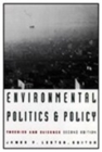 Image for Environmental Politics and Policy : Theories and Evidence