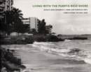 Image for Living with the Puerto Rico Shore
