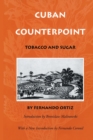 Image for Cuban Counterpoint : Tobacco and Sugar