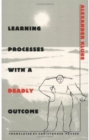 Image for Learning Processes with a Deadly Outcome