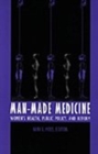 Image for Man-Made Medicine
