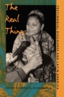 Image for The Real Thing : Testimonial Discourse and Latin America