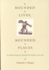 Image for Bounded Lives, Bounded Places
