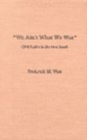 Image for We Ain&#39;t What We Was : Civil Rights in the New South