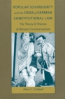 Image for Popular Sovereignty and the Crisis of German Constitutional Law : The Theory and Practice of Weimar Constitutionalism
