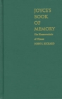Image for Joyce&#39;s Book of Memory : The Mnemotechnic of Ulysses