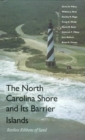 Image for The North Carolina Shore and Its Barrier Islands