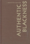 Image for Authentic Blackness