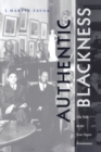 Image for Authentic Blackness : The Folk in the New Negro Renaissance