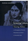 Image for Screening Culture, Viewing Politics
