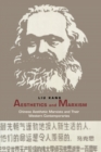 Image for Aesthetics and Marxism : Chinese Aesthetic Marxists and Their Western Contemporaries