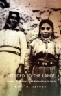 Image for Wedded to the Land? : Gender, Boundaries, and Nationalism in Crisis