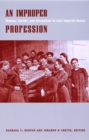 Image for An Improper Profession : Women, Gender, and Journalism in Late Imperial Russia