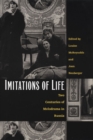 Image for Imitations of life  : two centuries of melodrama in Russia