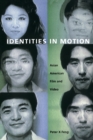 Image for Identities in motion  : Asian American film and video