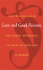 Image for Love and Good Reasons