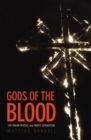 Image for Gods of the blood  : the pagan revival and white separatism