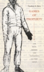 Image for Games of Property