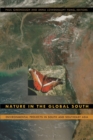 Image for Nature in the global south  : environmental projects in South and Southeast Asia