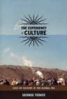 Image for The expediency of culture  : uses of culture in the global era