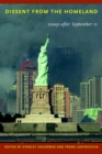 Image for Dissent from the homeland  : essays after September 11