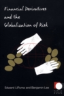 Image for Financial Derivatives and the Globalization of Risk