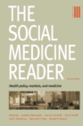 Image for The social medicine readerVol. 3: Health policy, markets and medicine