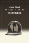 Image for The Ellis Island Snow Globe