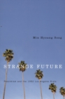 Image for Strange future  : pessimism and the 1992 Los Angeles riots
