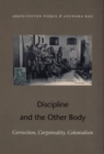 Image for Discipline and the Other Body
