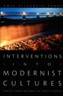 Image for Interventions into Modernist Cultures
