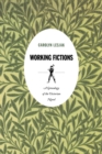 Image for Working Fictions