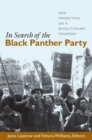 Image for In search of the Black Panther Party  : new perspectives on a revolutionary movement
