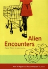 Image for Alien encounters  : popular culture in Asian America
